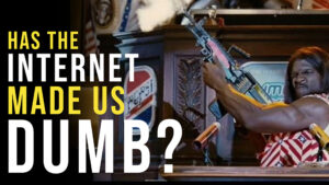Has the internet made us dumb?
